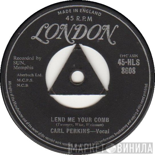 Carl Perkins - Lend Me Your Comb