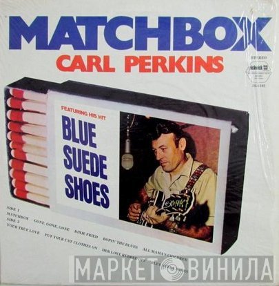 Carl Perkins  - Matchbox