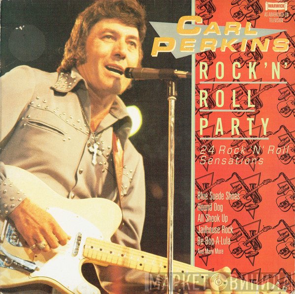 Carl Perkins - Rock 'N' Roll Party
