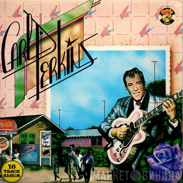 Carl Perkins  - Rocking Guitarman