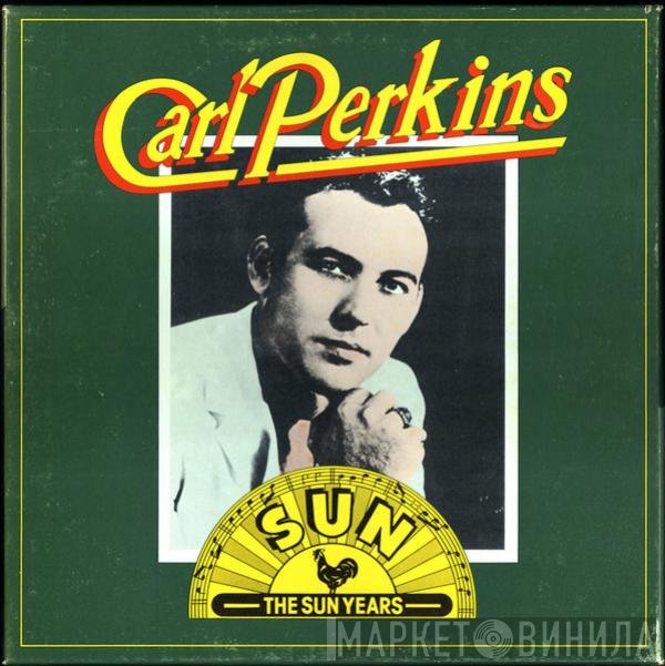 Carl Perkins - The Sun Years