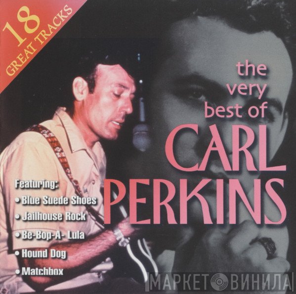 Carl Perkins - The Very Best Of
