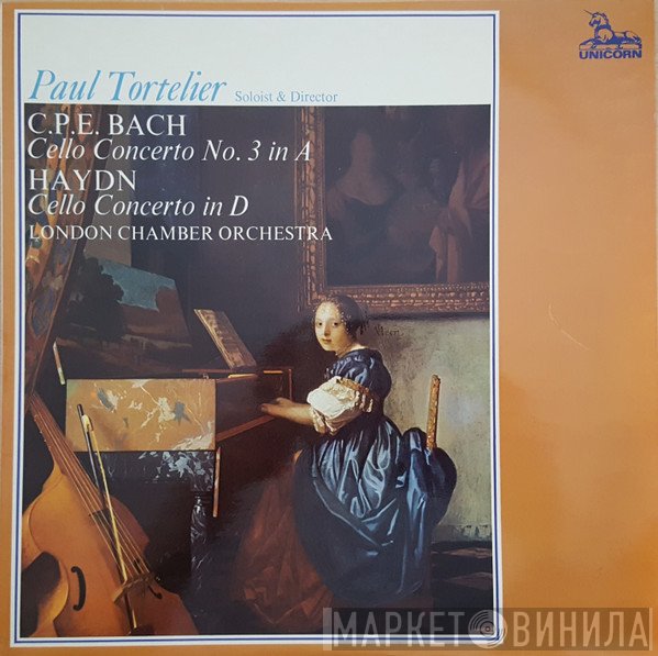 Carl Philipp Emanuel Bach, Joseph Haydn, Paul Tortelier, The London Chamber Orchestra - Cello Concerto In A Major Wq. 172 / Cello Concerto In D Op. 101