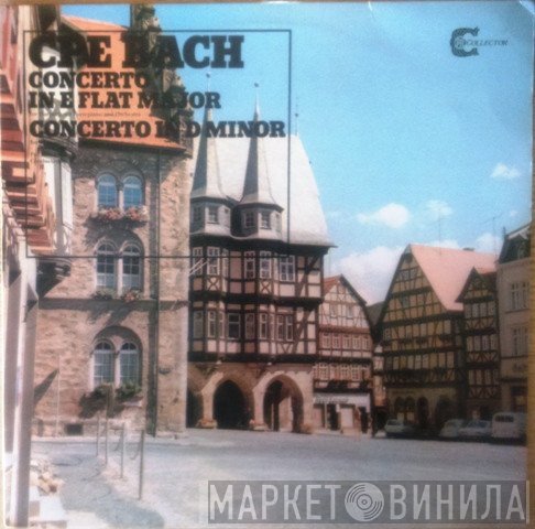 Carl Philipp Emanuel Bach, Kurt Redel, Orchestre Pro Arte De Munich - Concerto In E Flat Major For Harpsichord Fortepiano And Orchestra / Concerto In D Minor For Flute And Strings