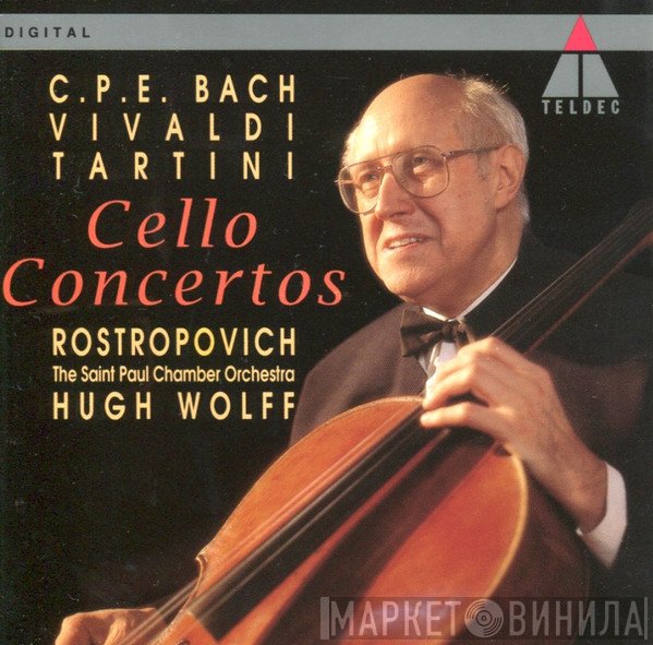 Carl Philipp Emanuel Bach, Antonio Vivaldi, Giuseppe Tartini, Mstislav Rostropovich, The Saint Paul Chamber Orchestra, Hugh Wolff  - Cello Concertos
