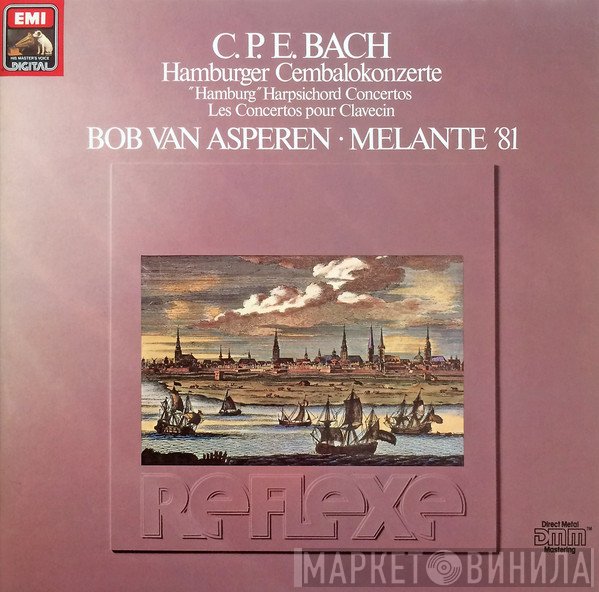 Carl Philipp Emanuel Bach, Bob van Asperen, Melante '81 Orchestra - Hamburger Cembalokonzerte