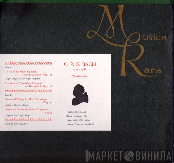 Carl Philipp Emanuel Bach, Hartmut Strebel, Rainer Kussmaul, Jürgen Wolf, Lisedore Praetorius - Chamber Music