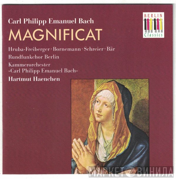 Carl Philipp Emanuel Bach, Rundfunkchor Berlin, Hartmut Haenchen  - Magnificat