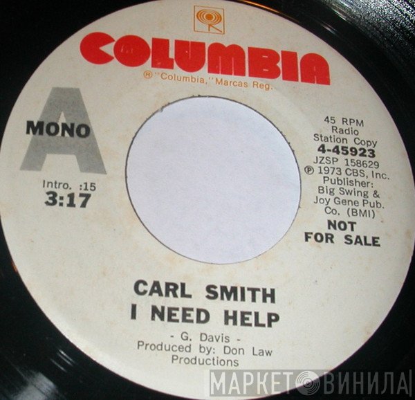 Carl Smith  - I Need Help