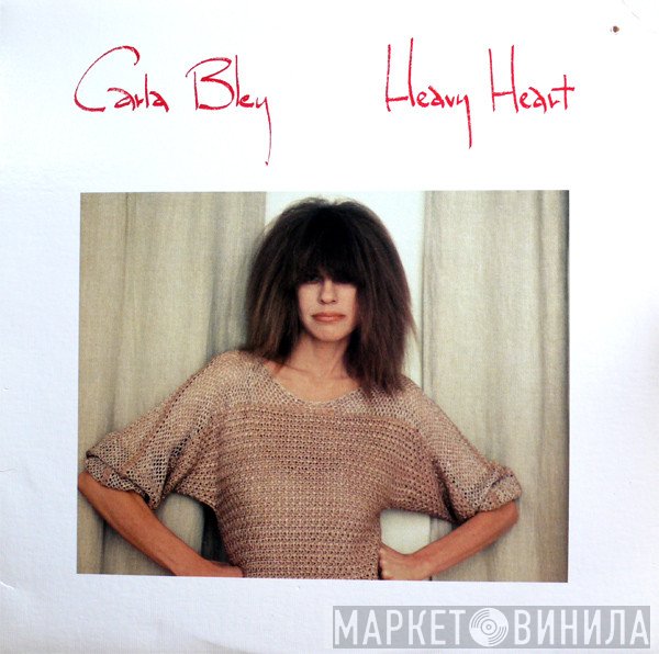 Carla Bley - Heavy Heart