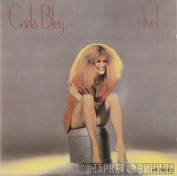 Carla Bley  - Live!
