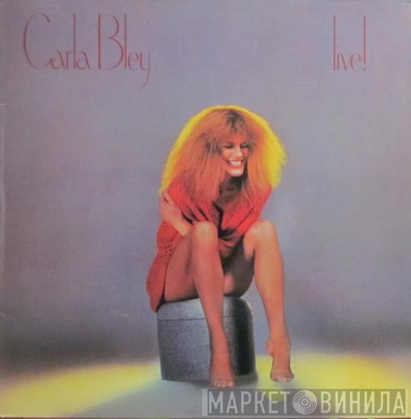 Carla Bley  - Live!