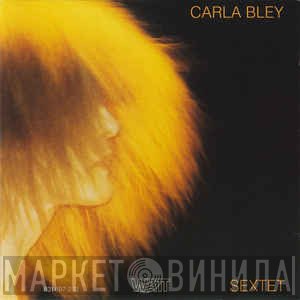 Carla Bley  - Sextet