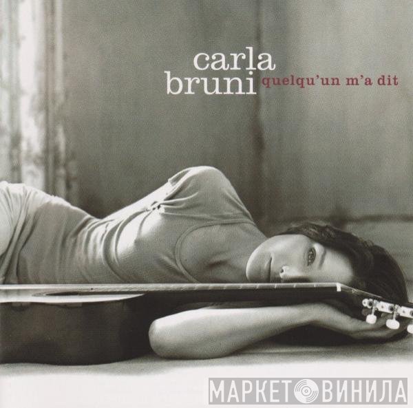 Carla Bruni - Quelqu'Un M'A Dit