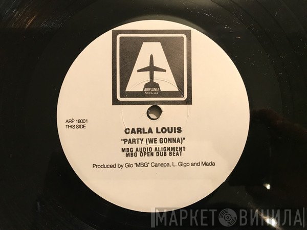Carla Louis - Party (We Gonna)