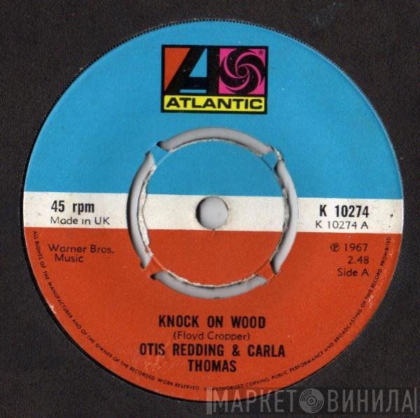 Carla Thomas, Otis Redding - Knock On Wood / Tramp
