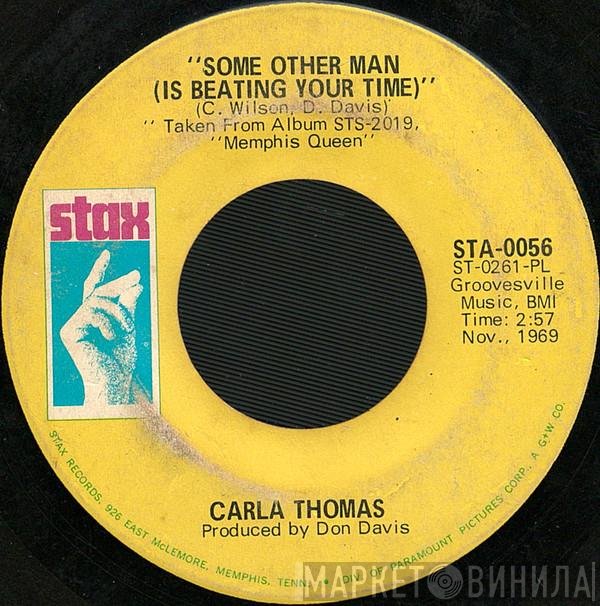 Carla Thomas  - Some Other Man (Is Beating Your Time) / Guide Me Well