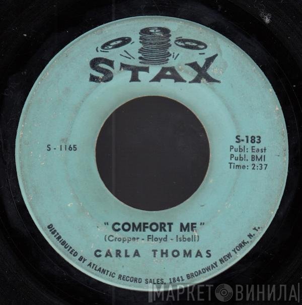 Carla Thomas - Comfort Me