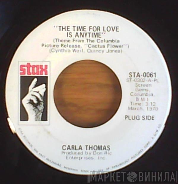 Carla Thomas - The Time For Love Is Anytime / Living In The City