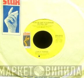 Carla Thomas - You've Got A Cushion To Fall On / Love Means You Never Have To Say You're Sorry