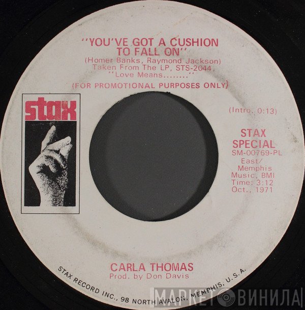 Carla Thomas - You've Got A Cushion To Fall On