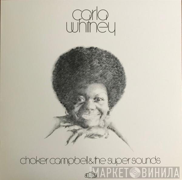 Carla Whitney, Choker Campbell & The Super Sounds - Carla Whitney