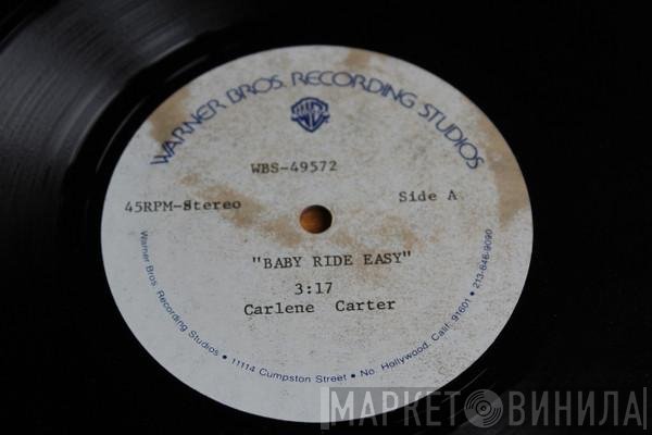 Carlene Carter  - Baby Ride Easy