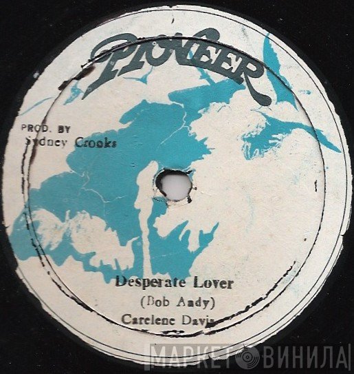 Carlene Davis - Desperate Lover / Hey Little Boy-Boy I Love You