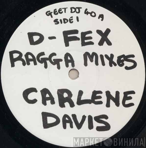 Carlene Davis - Dial My Number (D-Fex Ragga Mixes)