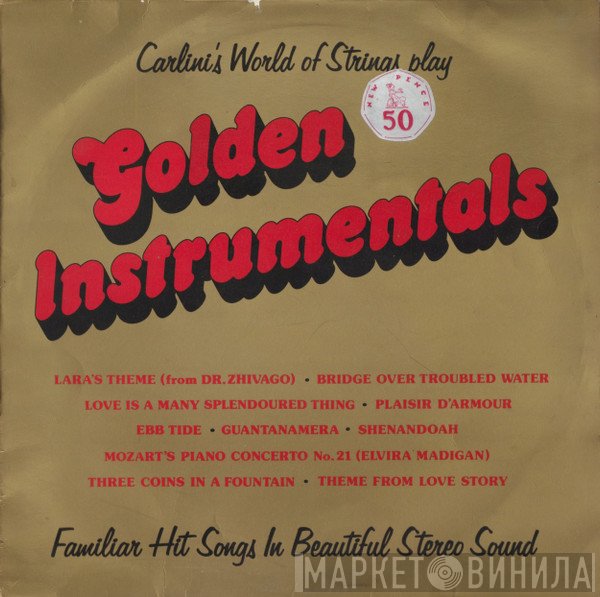 Carlini's World Of Strings - Golden Instrumentals