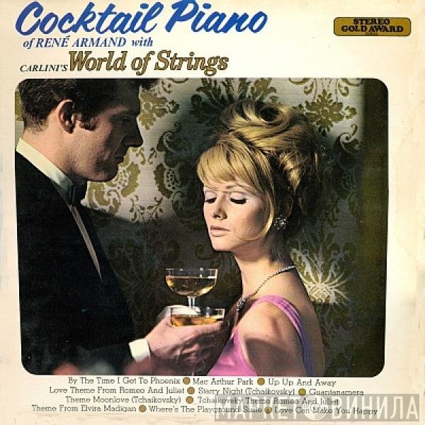 Carlini's World Of Strings, René Armand - Cocktail Piano