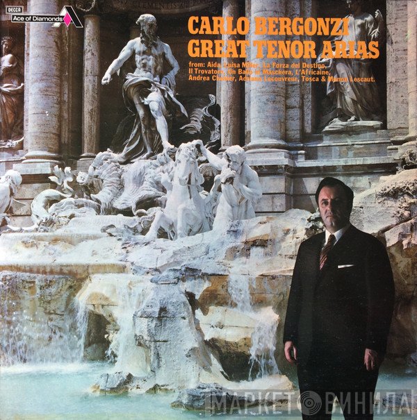 Carlo Bergonzi - Great Tenor Arias