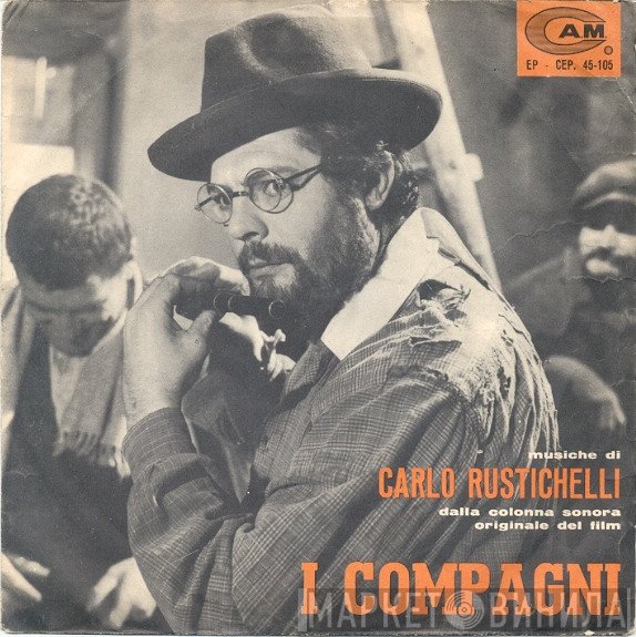 Carlo Rustichelli  - I Compagni
