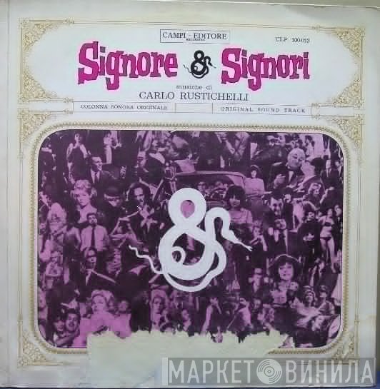 Carlo Rustichelli  - Signore & Signori