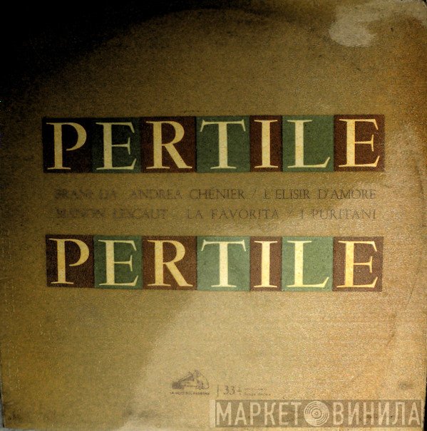 Carlo Sabajno, Orchestra Del Teatro Alla Scala, Aureliano Pertile - Pertile