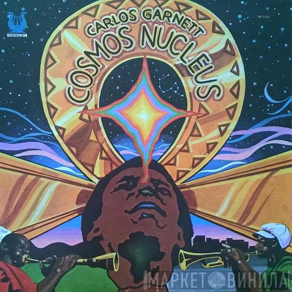 Carlos Garnett  - Cosmos Nucleus