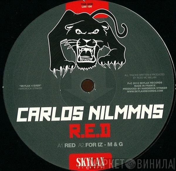 Carlos Nilmmns  - R.E.D