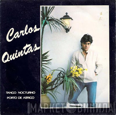 Carlos Quintas - Tango Nocturno/ Porto De Abrigo
