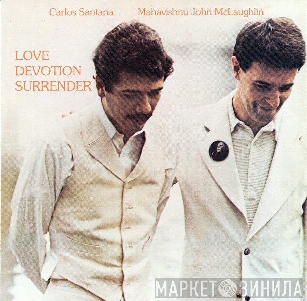 Carlos Santana / John McLaughlin  - Love Devotion Surrender