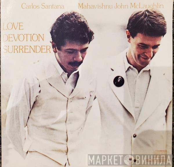 Carlos Santana / John McLaughlin  - Love Devotion Surrender