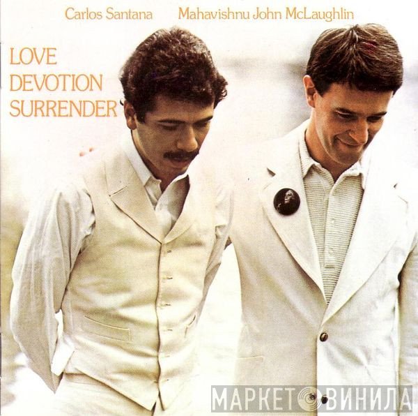 Carlos Santana / John McLaughlin  - Love Devotion Surrender