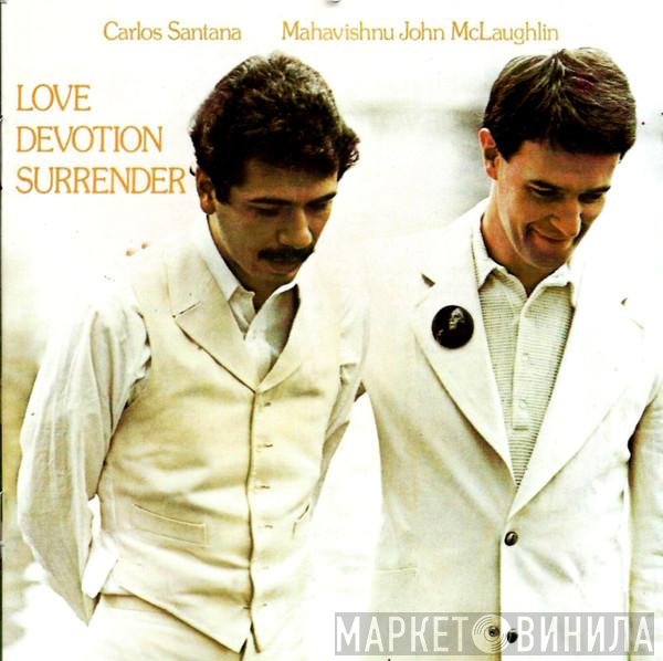 Carlos Santana / John McLaughlin  - Love Devotion Surrender