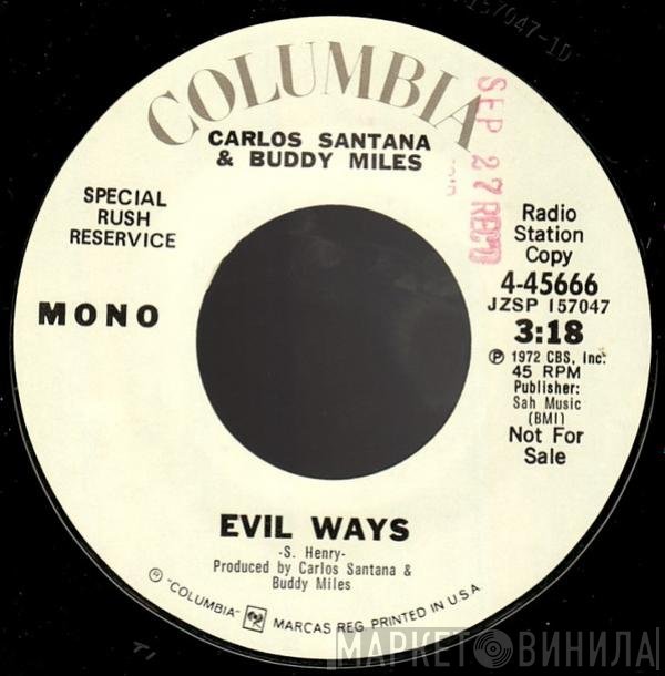 Carlos Santana & Buddy Miles  - Evil Ways