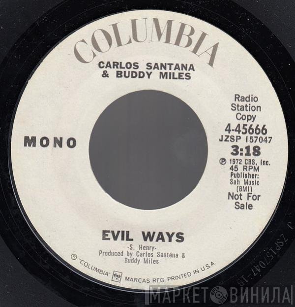 Carlos Santana & Buddy Miles  - Evil Ways