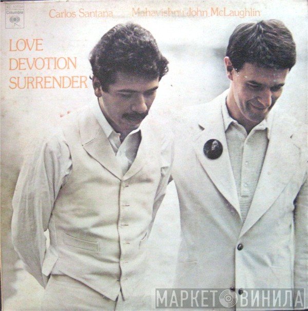 Carlos Santana & John McLaughlin  - Love Devotion Surrender