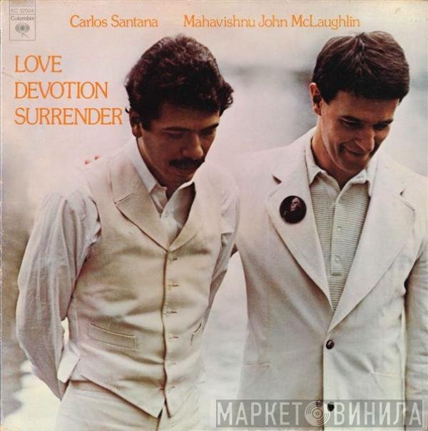 Carlos Santana & John McLaughlin  - Love Devotion Surrender