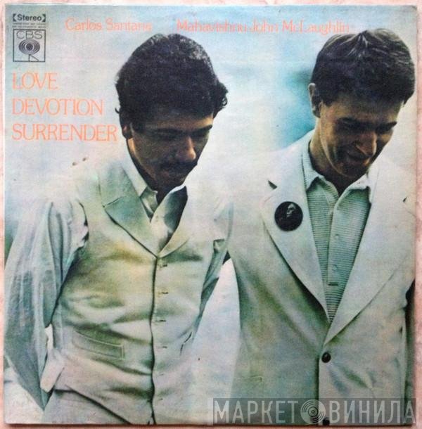 Carlos Santana & John McLaughlin  - Love Devotion Surrender