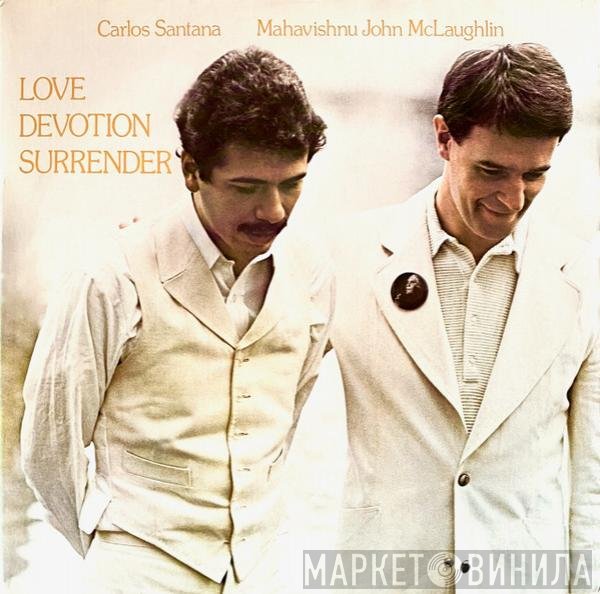Carlos Santana & John McLaughlin  - Love Devotion Surrender