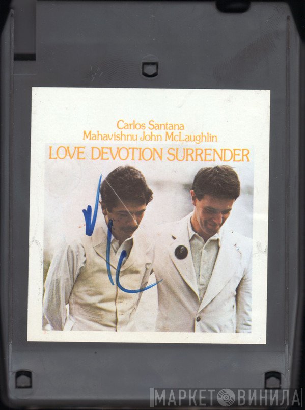 Carlos Santana & John McLaughlin  - Love Devotion Surrender