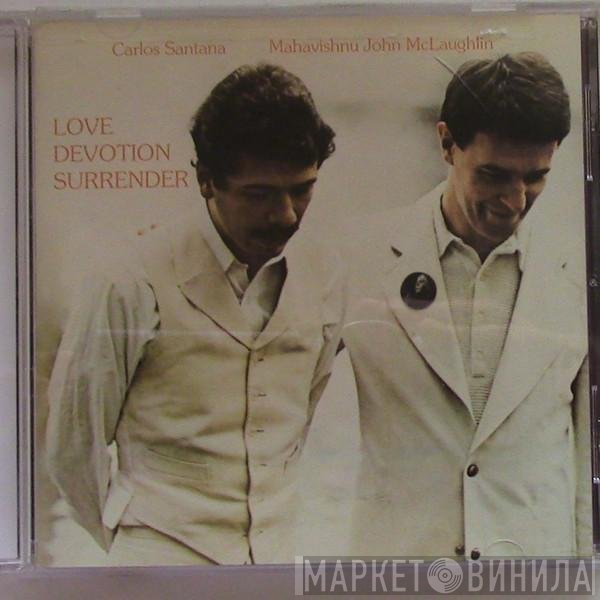 Carlos Santana & John McLaughlin  - Love Devotion Surrender